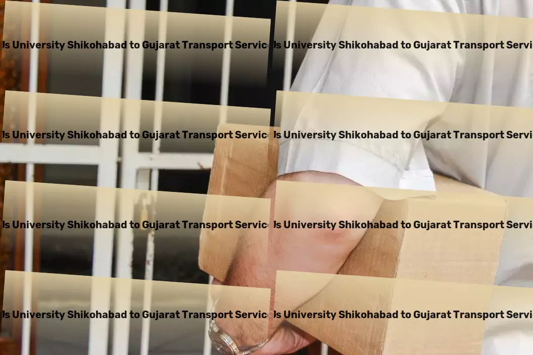 Js University Shikohabad to Gujarat Transport Strategic logistics planning