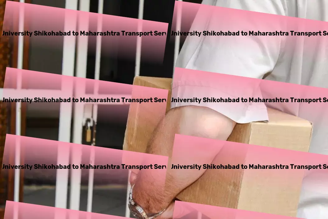 Js University Shikohabad to Maharashtra Transport Freight logistics networks