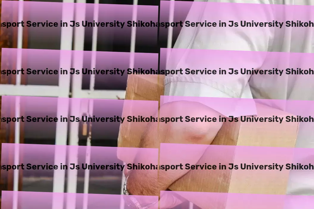 Luggage Courier in Js University Shikohabad, Uttar Pradesh (UP) High-capacity transport logistics