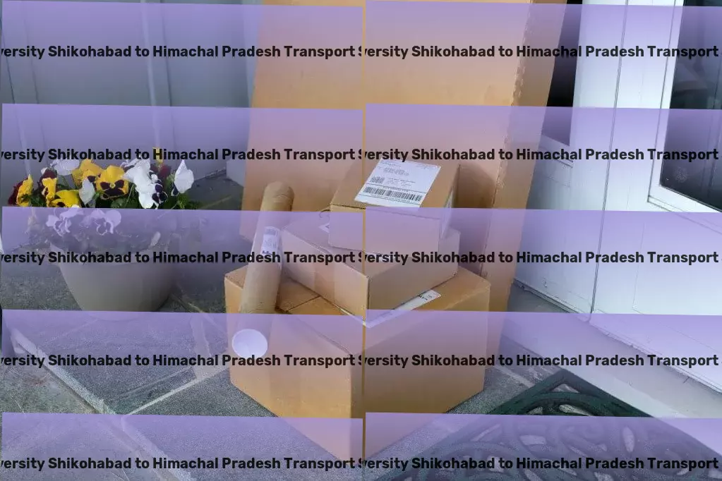 Js University Shikohabad to Himachal Pradesh Transport Zero stress, maximum efficiency in India's transport scene! - Efficient freight logistics