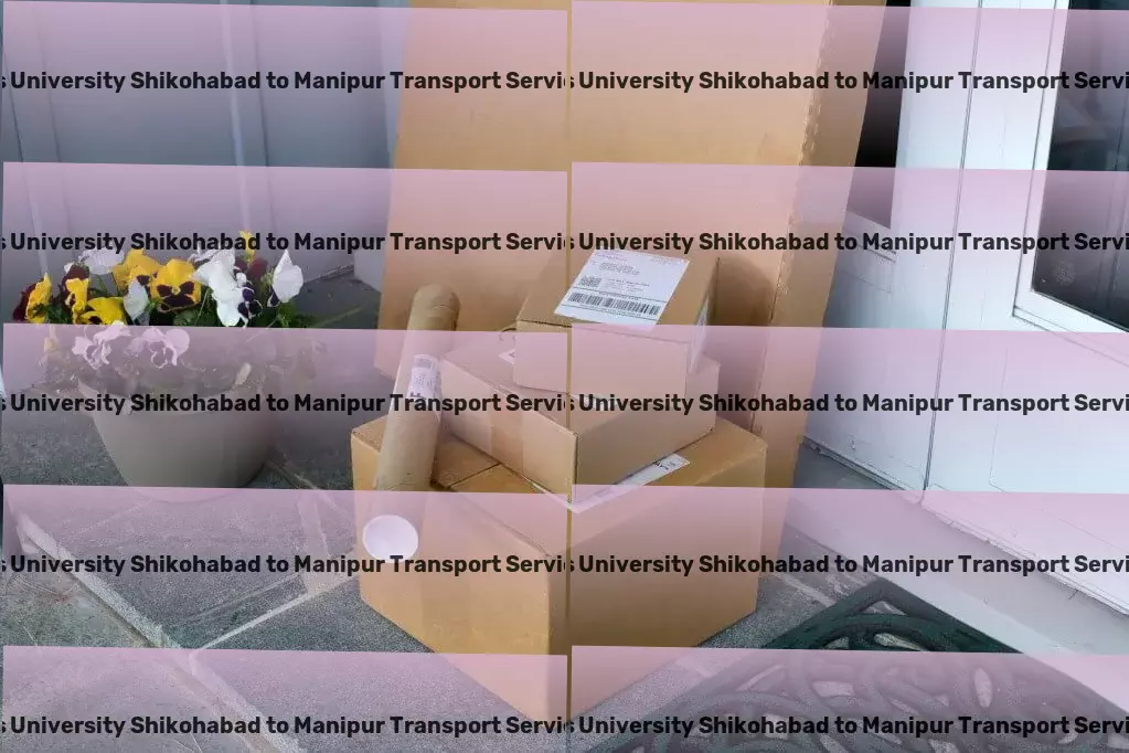 Js University Shikohabad to Manipur Transport Transport goods across India with unmatched ease and reliability! - Inter-state goods delivery