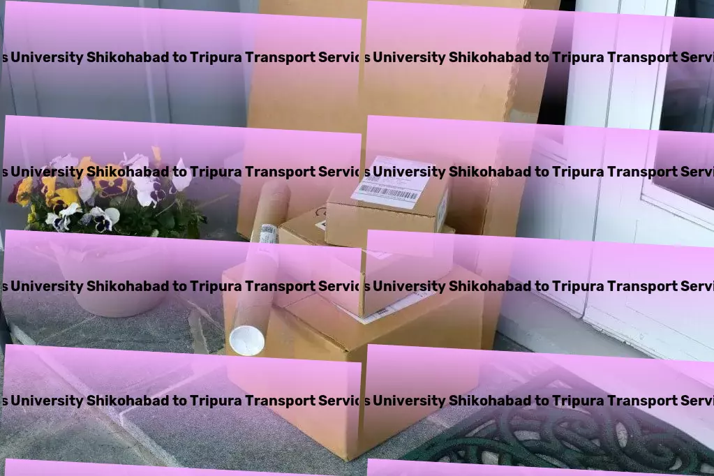 Js University Shikohabad to Tripura Transport Experience unmatched support in Indian logistics. - Long-distance moving services