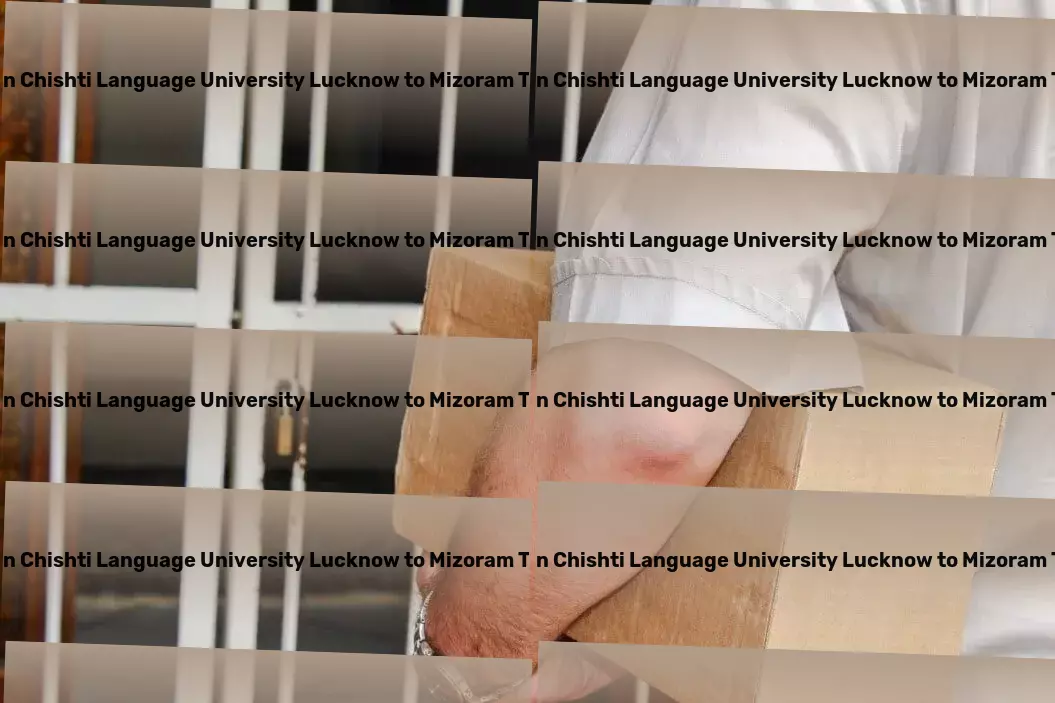 Khwaja Moinuddin Chishti Language University Lucknow to Mizoram Transport Experience logistic mastery on all fronts across India! - Multi-regional freight logistics