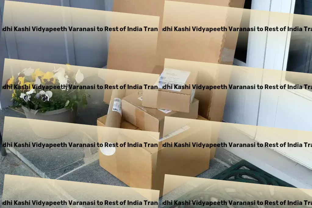 Mahatma Gandhi Kashi Vidyapeeth Varanasi to Rest Of India Transport Nationwide freight shipment solutions