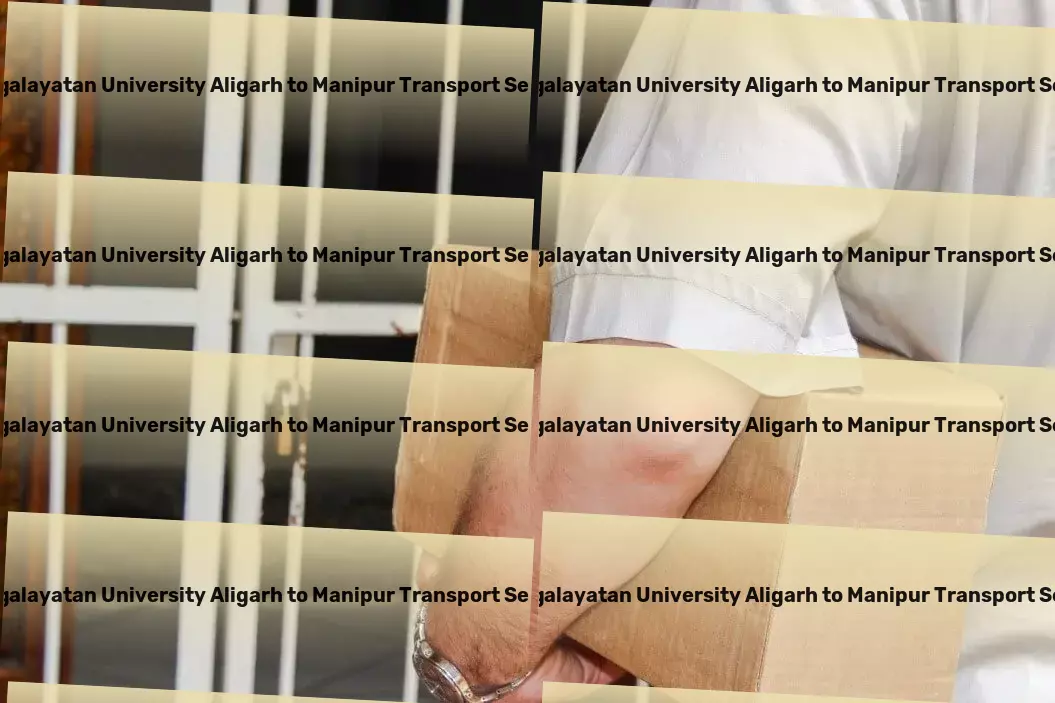 Mangalayatan University Aligarh to Manipur Transport Speed, reliability, and efficiency: Our promise for your goods in India! - Express bulk transport