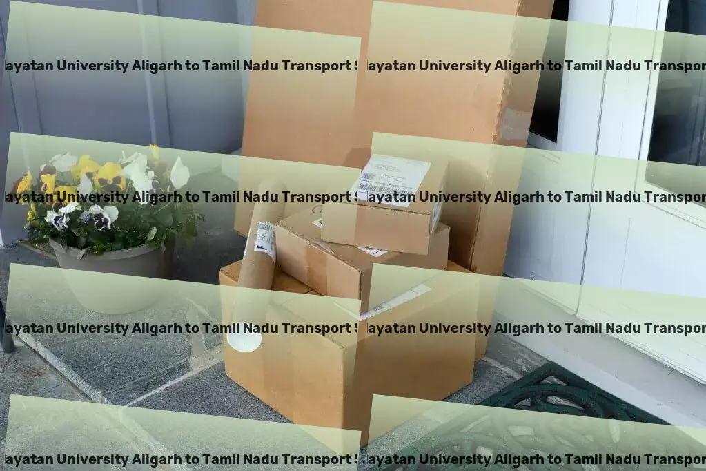 Mangalayatan University Aligarh to Tamil Nadu Transport Fast, reliable, indispensable - our Indian logistics promise. - Integrated supply chain services