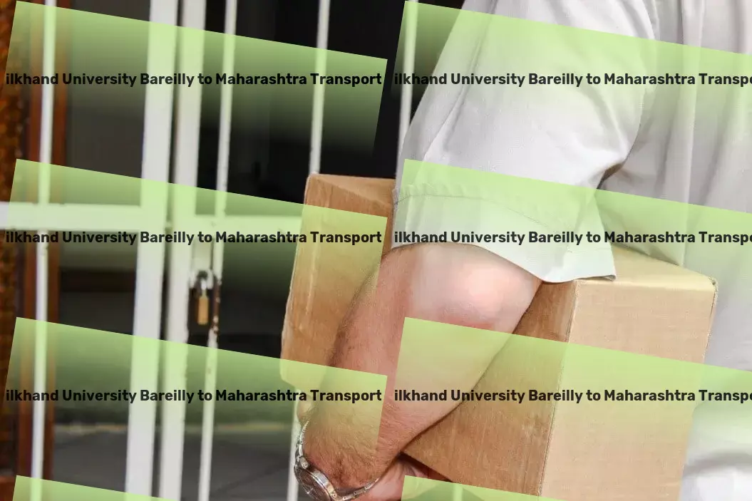 Mjp Rohilkhand University Bareilly to Maharashtra Transport Freight parcel logistics