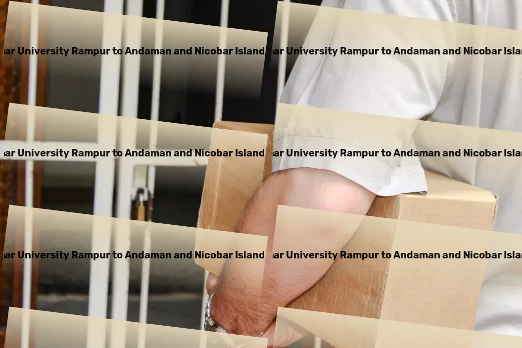 Mohammad Ali Jauhar University Rampur to Andaman And Nicobar Islands Transport Optimize your freight strategy with our insights and expertise! - High-speed goods logistics