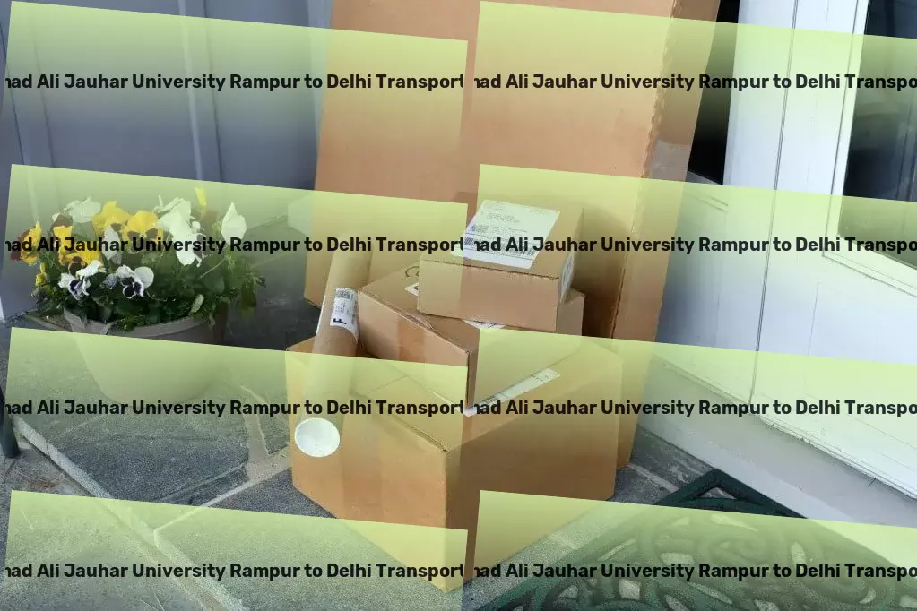 Mohammad Ali Jauhar University Rampur to Delhi Transport Fast, reliable, indispensable - our Indian logistics promise. - Full-service cargo transport