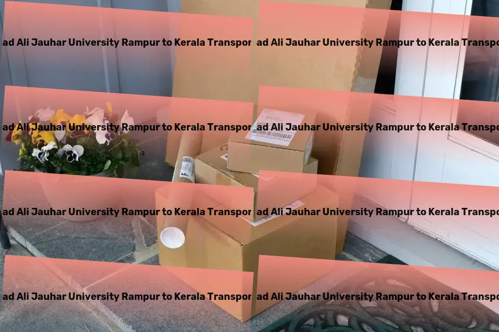 Mohammad Ali Jauhar University Rampur to Kerala Transport Evolving with your logistics needs - The future of transport in India. - Logistics management