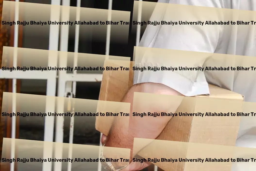 Prof Rajendra Singh Rajju Bhaiya University Allahabad to Bihar Transport High-volume cargo transport