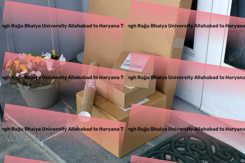 Prof Rajendra Singh Rajju Bhaiya University Allahabad to Haryana Transport Your gateway to effortless logistic operations in India. - Cargo delivery