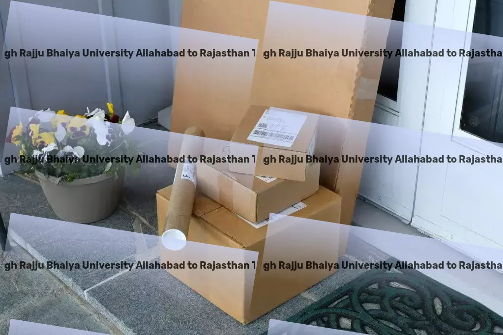 Prof Rajendra Singh Rajju Bhaiya University Allahabad to Rajasthan Transport Boost your transport efficiency in India today! - Personalized freight logistics