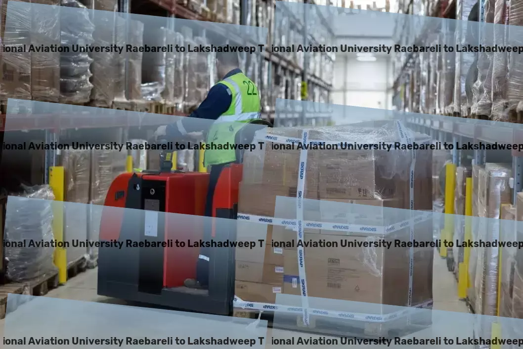 Rajiv Gandhi National Aviation University Raebareli to Lakshadweep Transport Retail distribution logistics