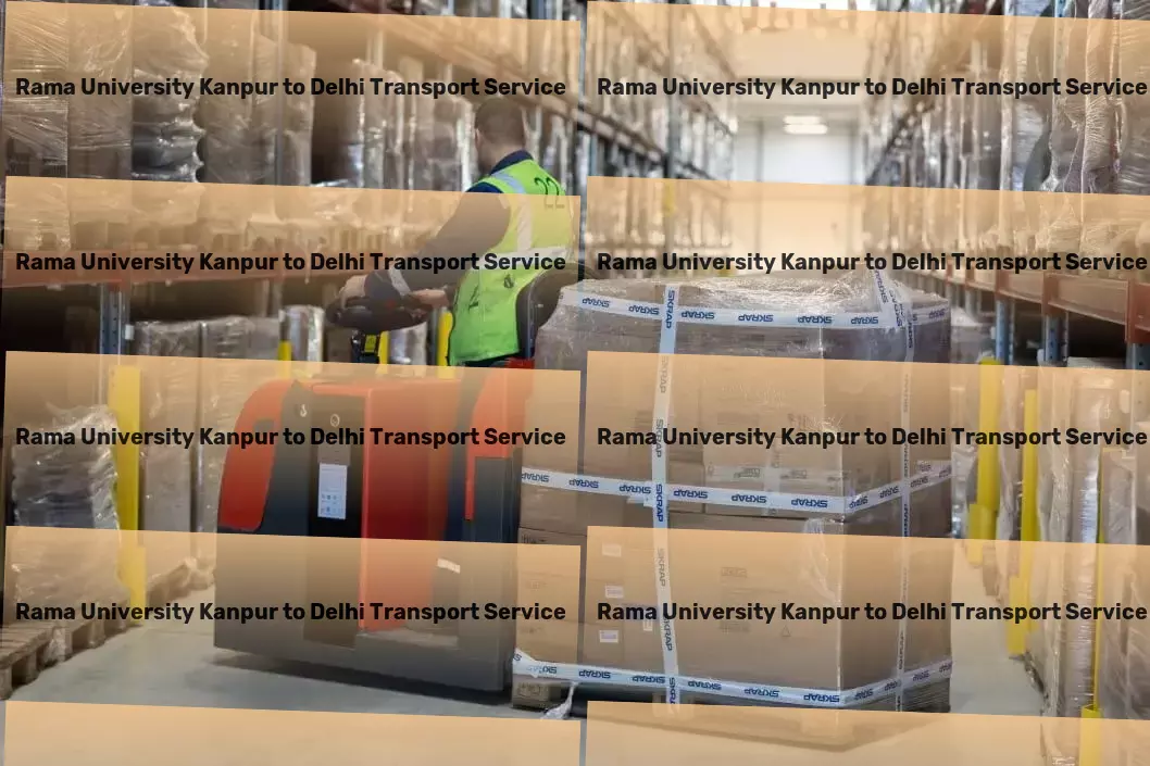 Rama University Kanpur to Delhi Transport Innovate your supply chain with our robust Indian solutions. - Expedited road transport