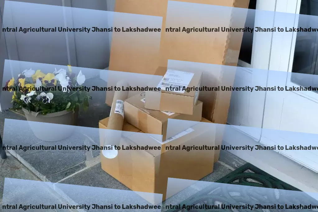 Rani Lakshmi Bai Central Agricultural University Jhansi to Lakshadweep Transport India-centric solutions for global transportation challenges! - Relocation transport services