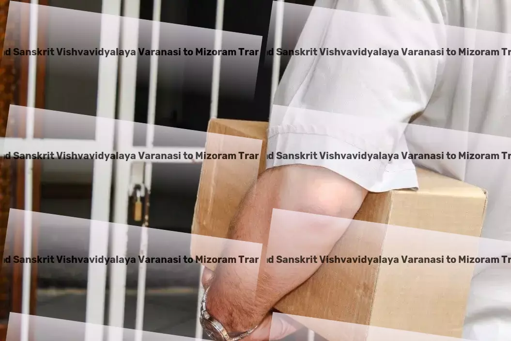 Sampurnanand Sanskrit Vishvavidyalaya Varanasi to Mizoram Transport Experience unmatched support in Indian logistics. - Package distribution services