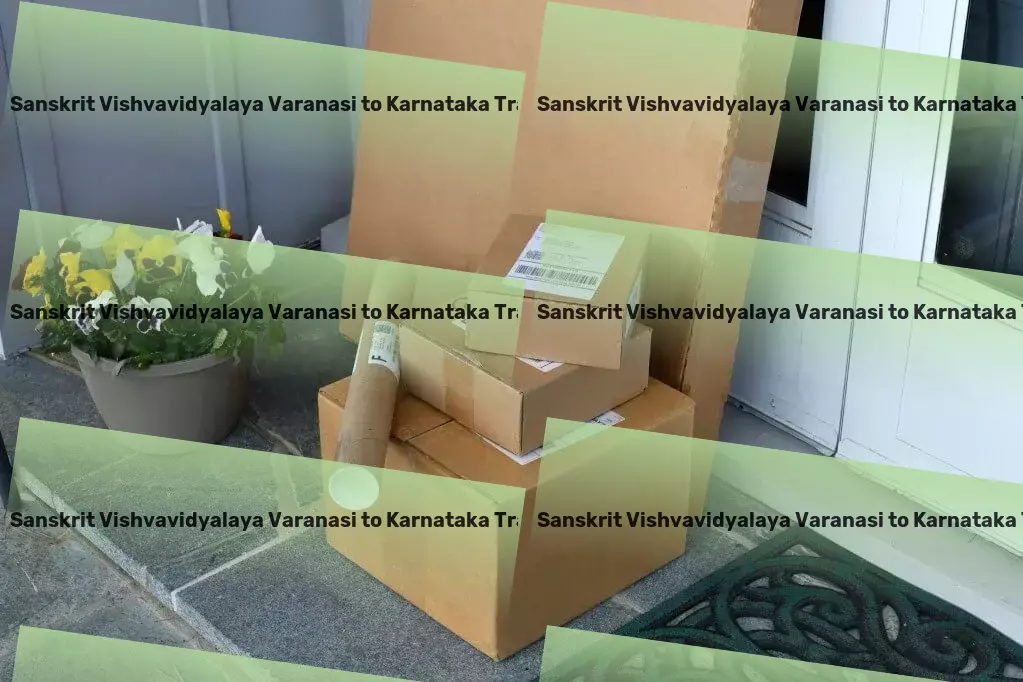 Sampurnanand Sanskrit Vishvavidyalaya Varanasi to Karnataka Transport Reimagine transporting goods with our Indian services! - Advanced goods transportation