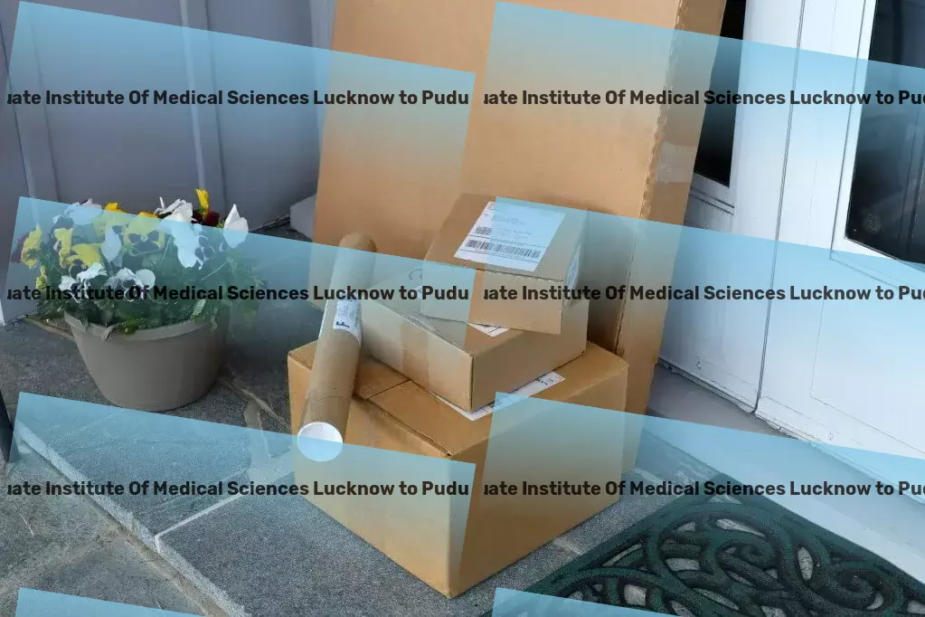 Sanjay Gandhi Post Graduate Institute Of Medical Sciences Lucknow to Puducherry Transport Heavy equipment shipping