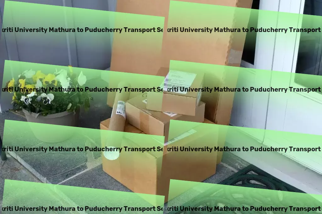 Sanskriti University Mathura to Puducherry Transport Supply chain logistics