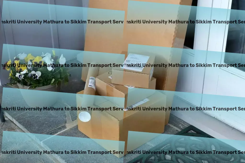 Sanskriti University Mathura to Sikkim Transport Crafting the next-gen Indian transport experience! - Urban package delivery